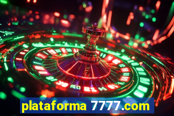 plataforma 7777.com